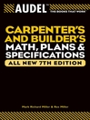 AudelCarpenter's and Builder's Math, Plans, and Specifications